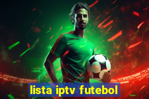 lista iptv futebol